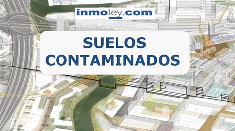 Medidas para Rehabilitar Suelos Contaminados: Guía Completa