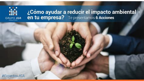 Reducir el Impacto Ambiental: Acciones Personales Efectivas
