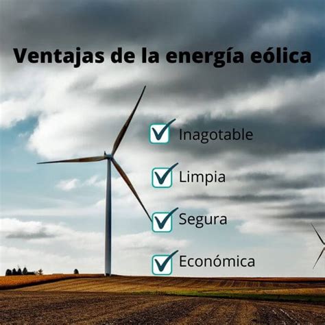 Ventajas de la Energía Eólica Renovable: Beneficios y Oportunidades