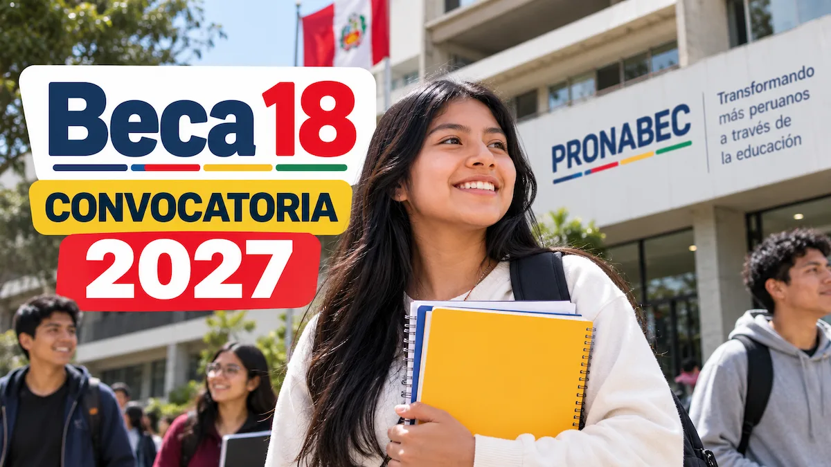 convocatoria Beca 18 2027