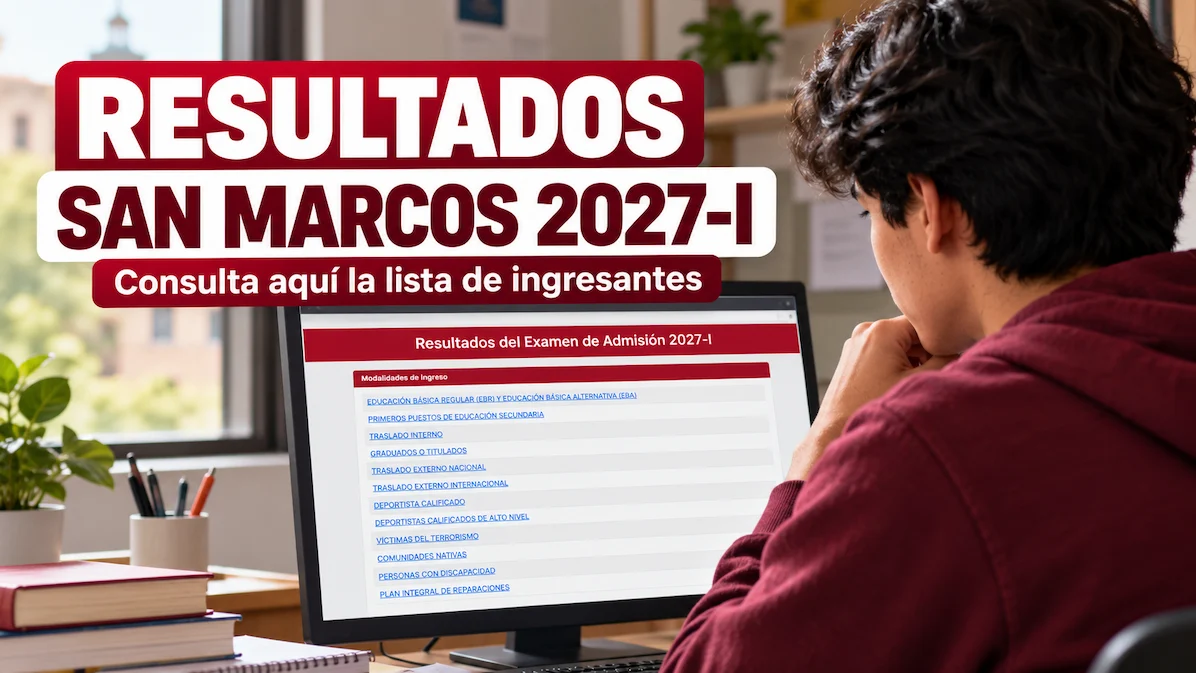 Resultados San Marcos 2027-I: lista de ingresantes